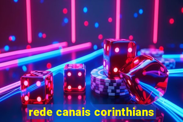 rede canais corinthians